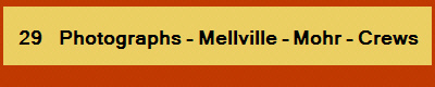 29    Photographs - Mellville - Mohr - Crews